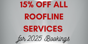 An open gift box with text "15% OFF ALL ROOFLINE SERVICES for 2025 Bookings" on a grey background.