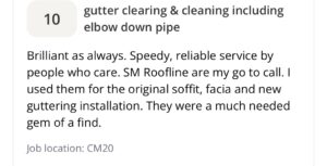 Positive customer review for SM Roofline's gutter clearing and installation services.